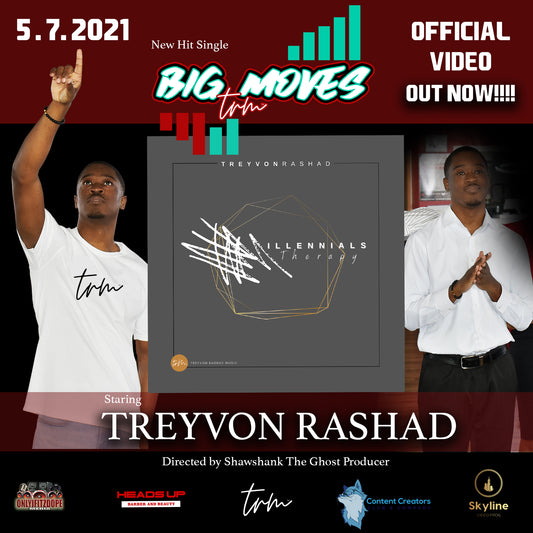Treyvon Rashad Big Moves (Official Music Video)