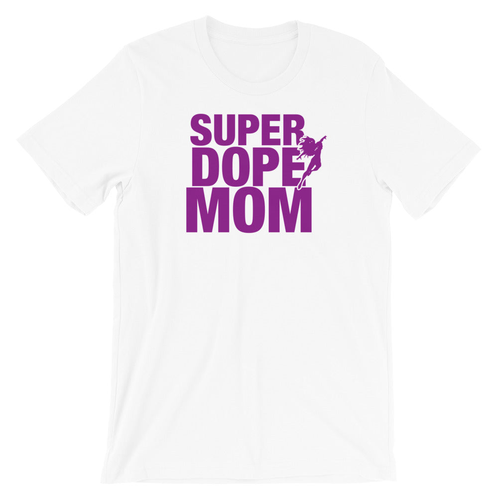 Super Dope Mom