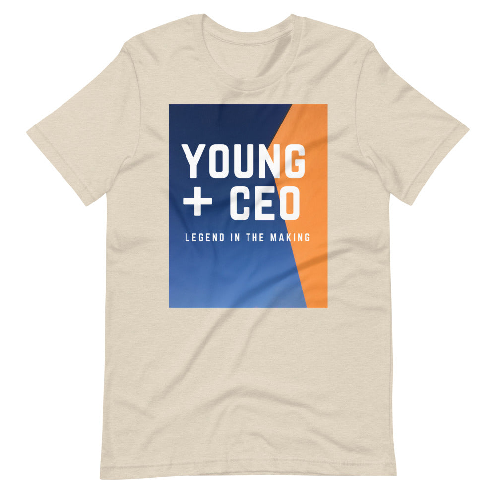Young + CEO Legend In The Making Short-Sleeve Unisex T-Shirt by Legend Shaw