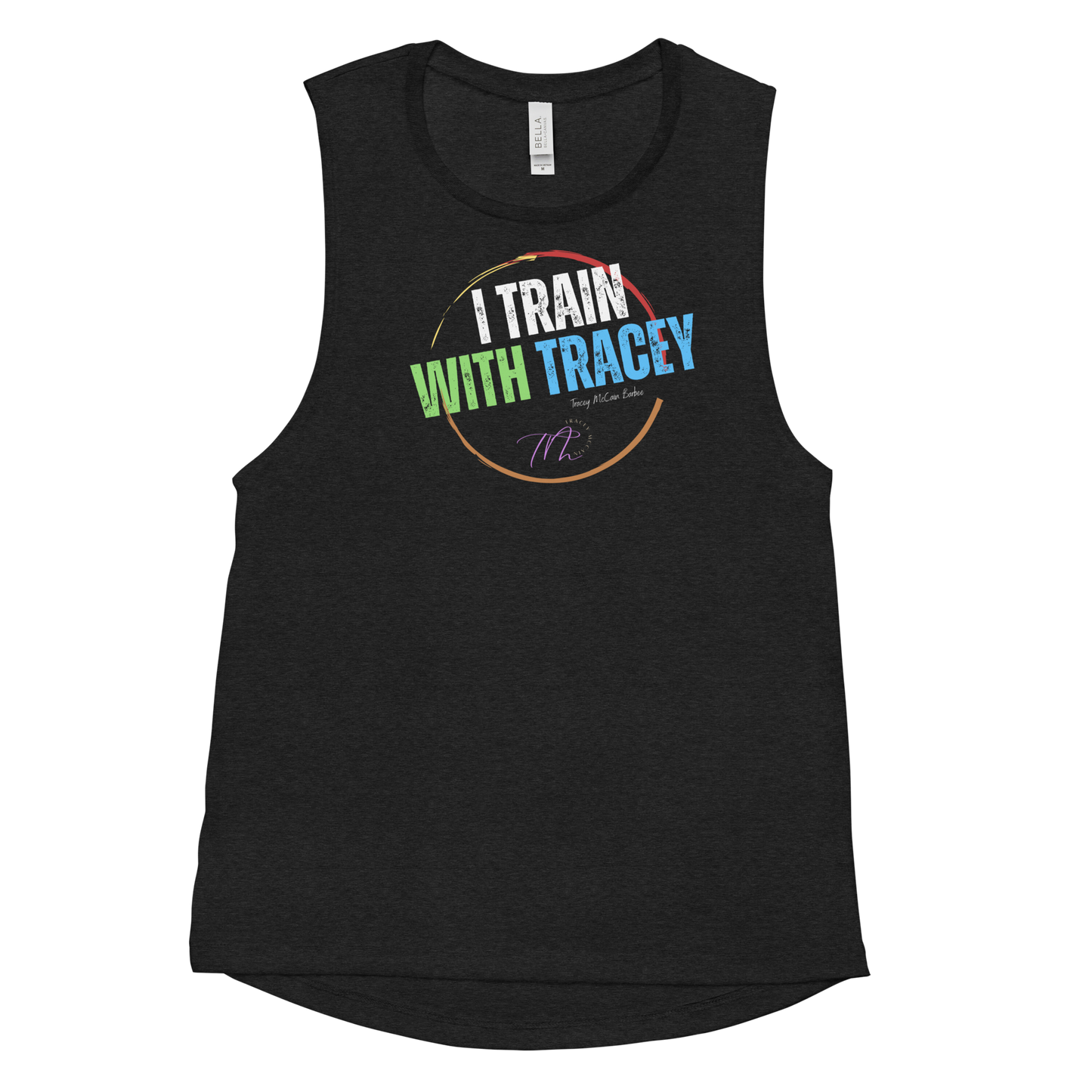 I Train wit Tracey Ladies’ Muscle Tank